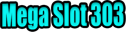 Mega Slot 303